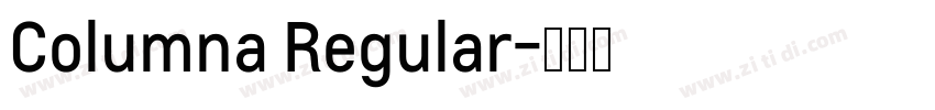 Columna Regular字体转换